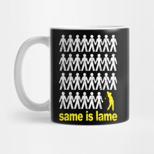 Same Is Lame Golf Mug